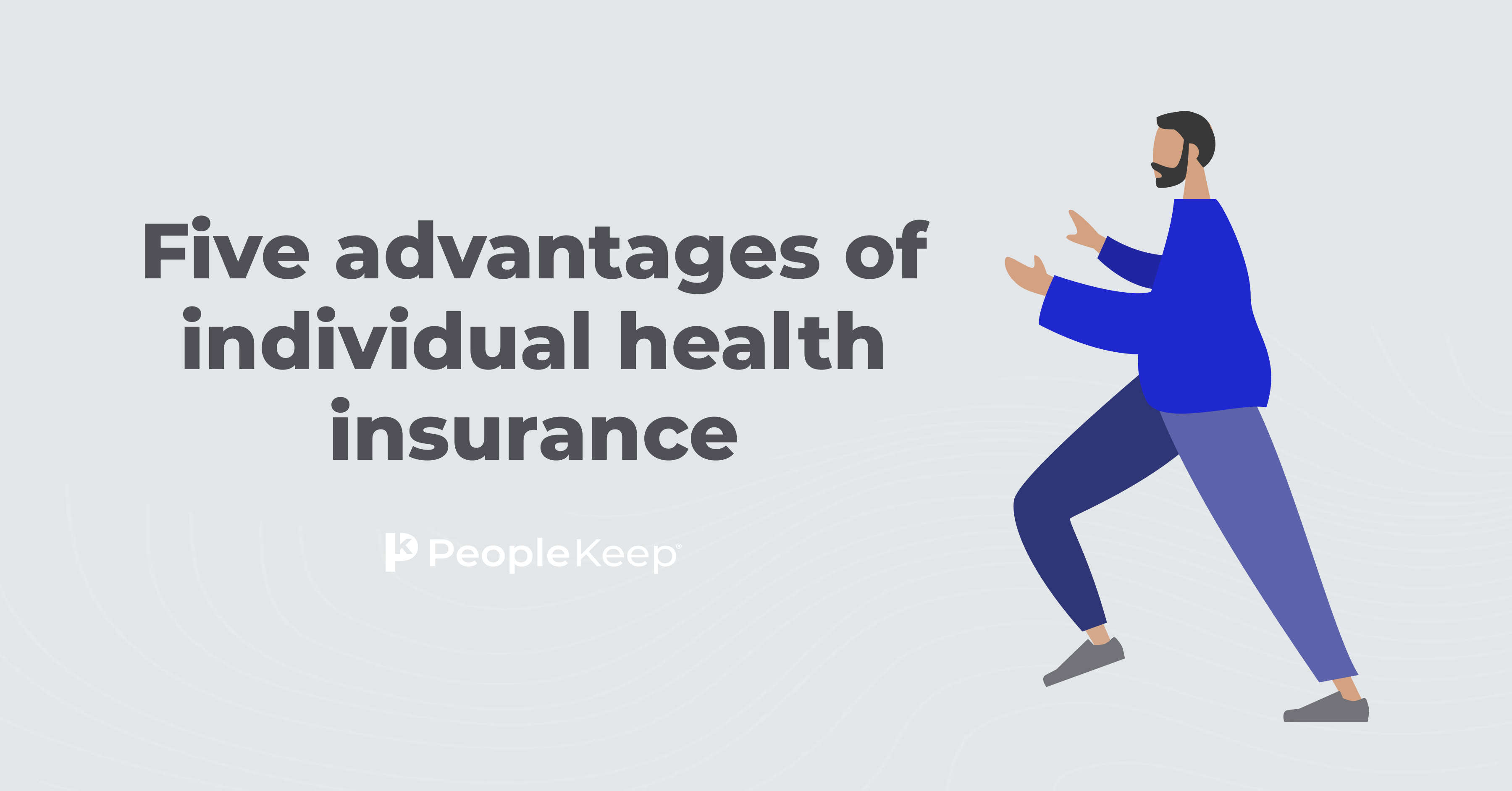 Five advantages of individual health insurance