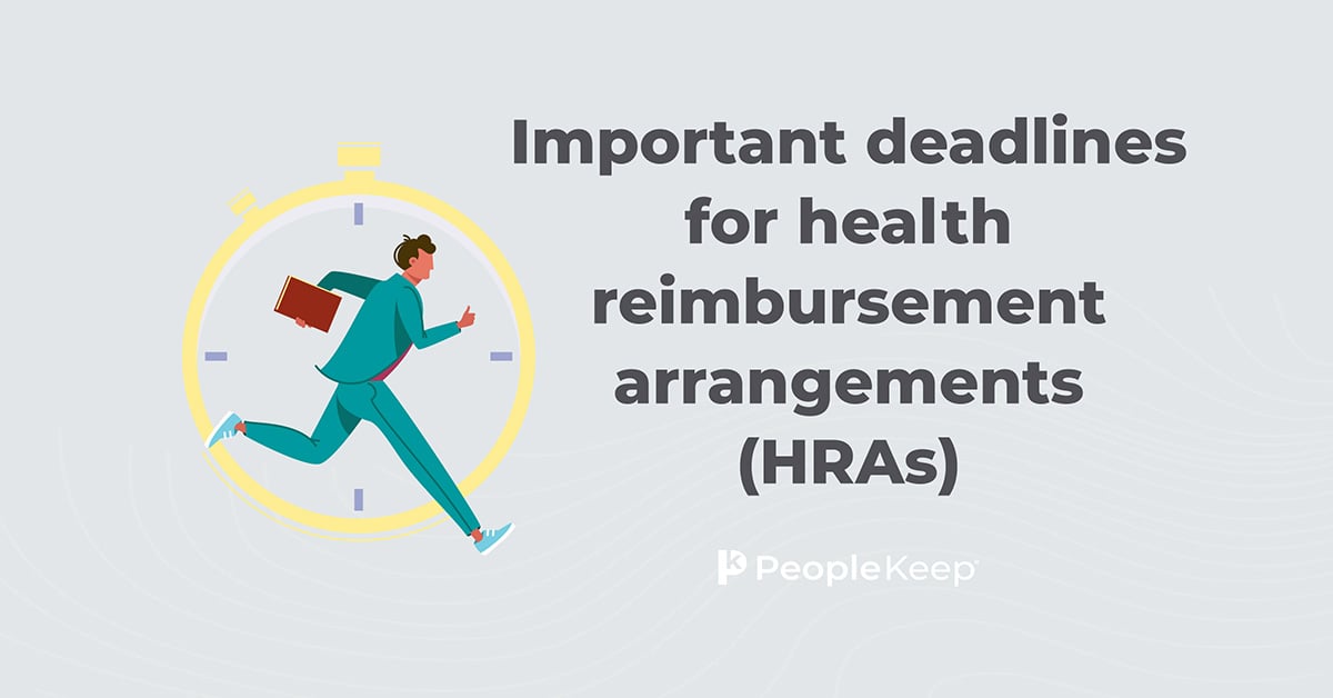 Important deadlines for health reimbursement arrangements