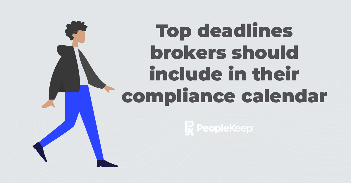 Top deadlines brokers should include in their compliance calendar