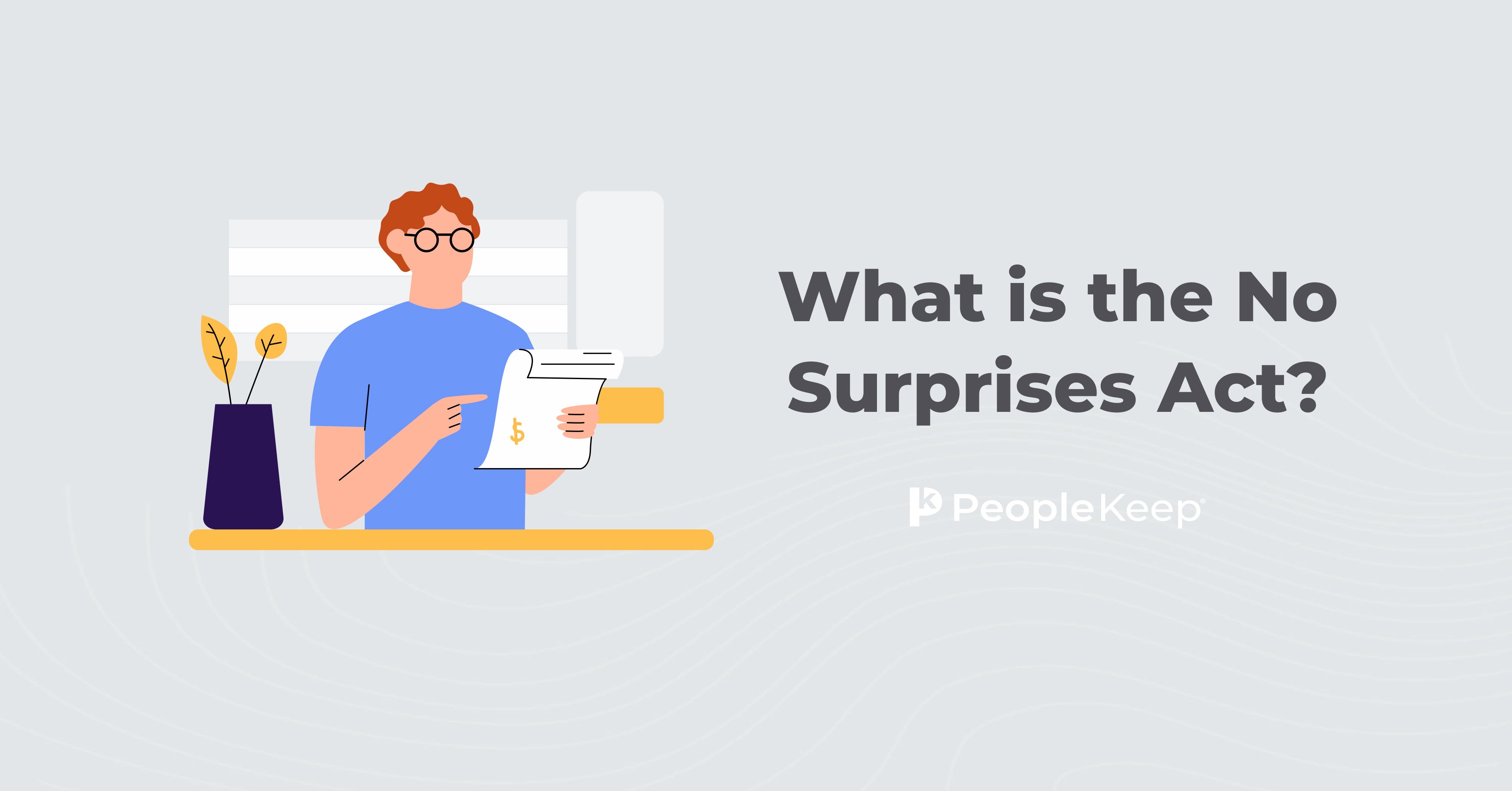 What is the No Surprises Act?