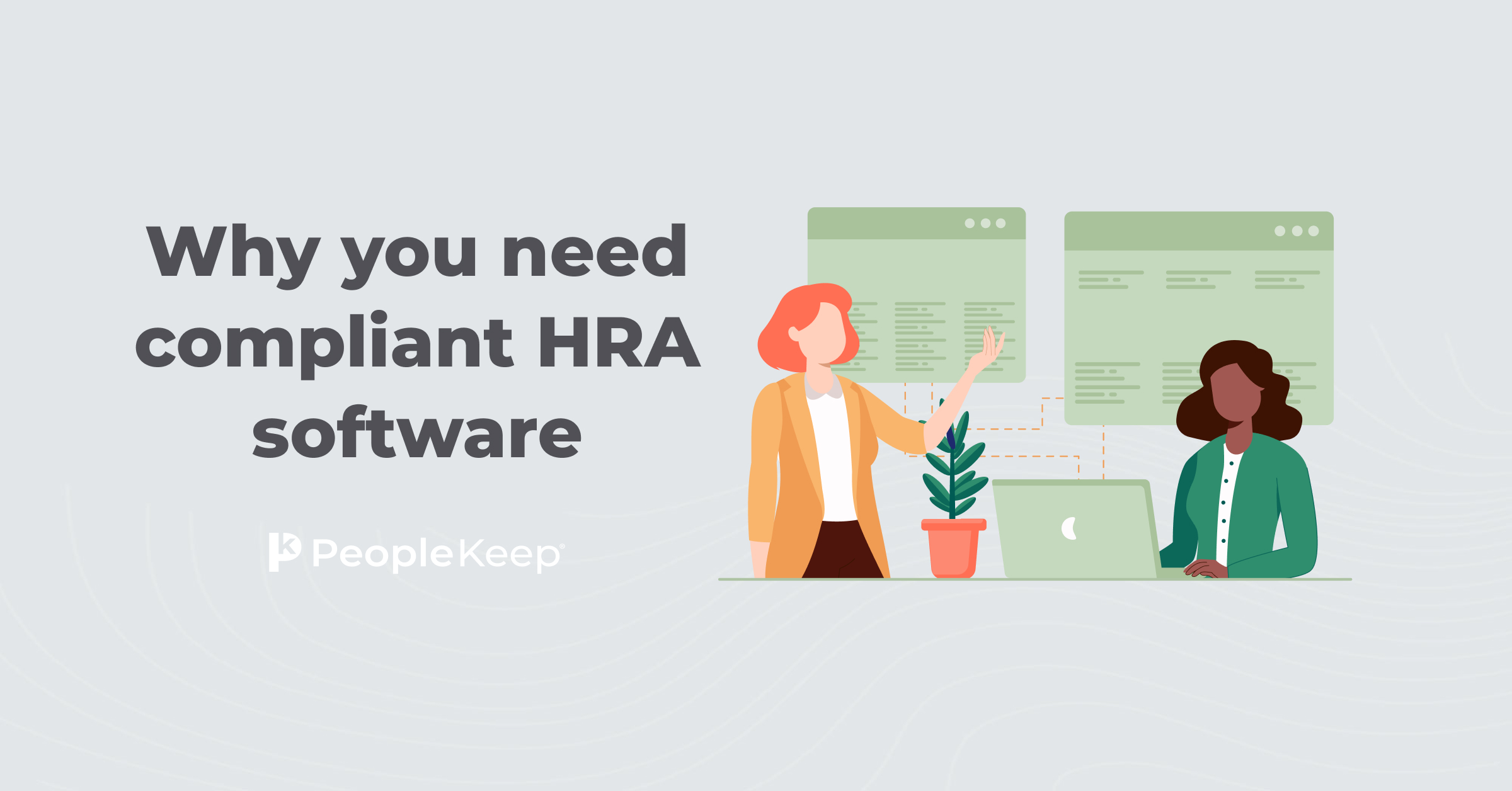 Why you need compliant HRA software