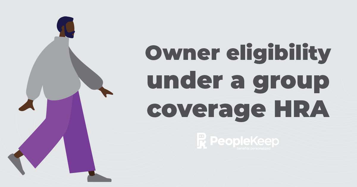 Business owner eligibility under a group coverage HRA [infographic]