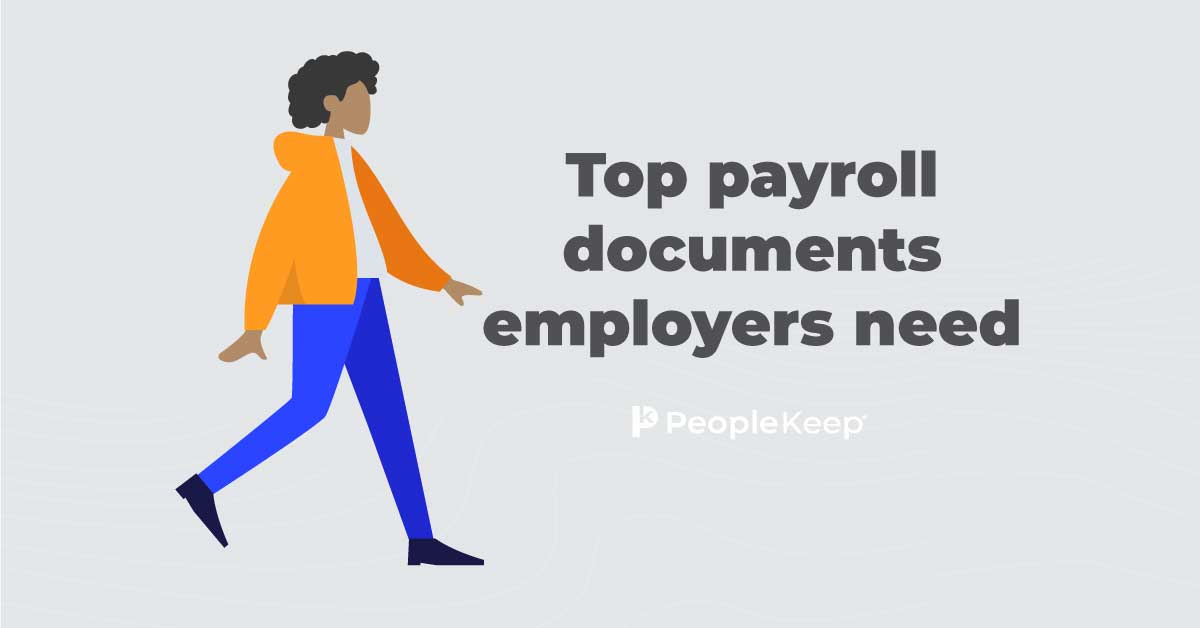 Top payroll documents employers need